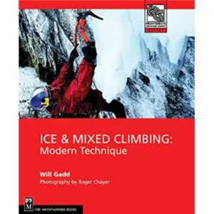 Ice and Mixed Climbing - Modern Tech.