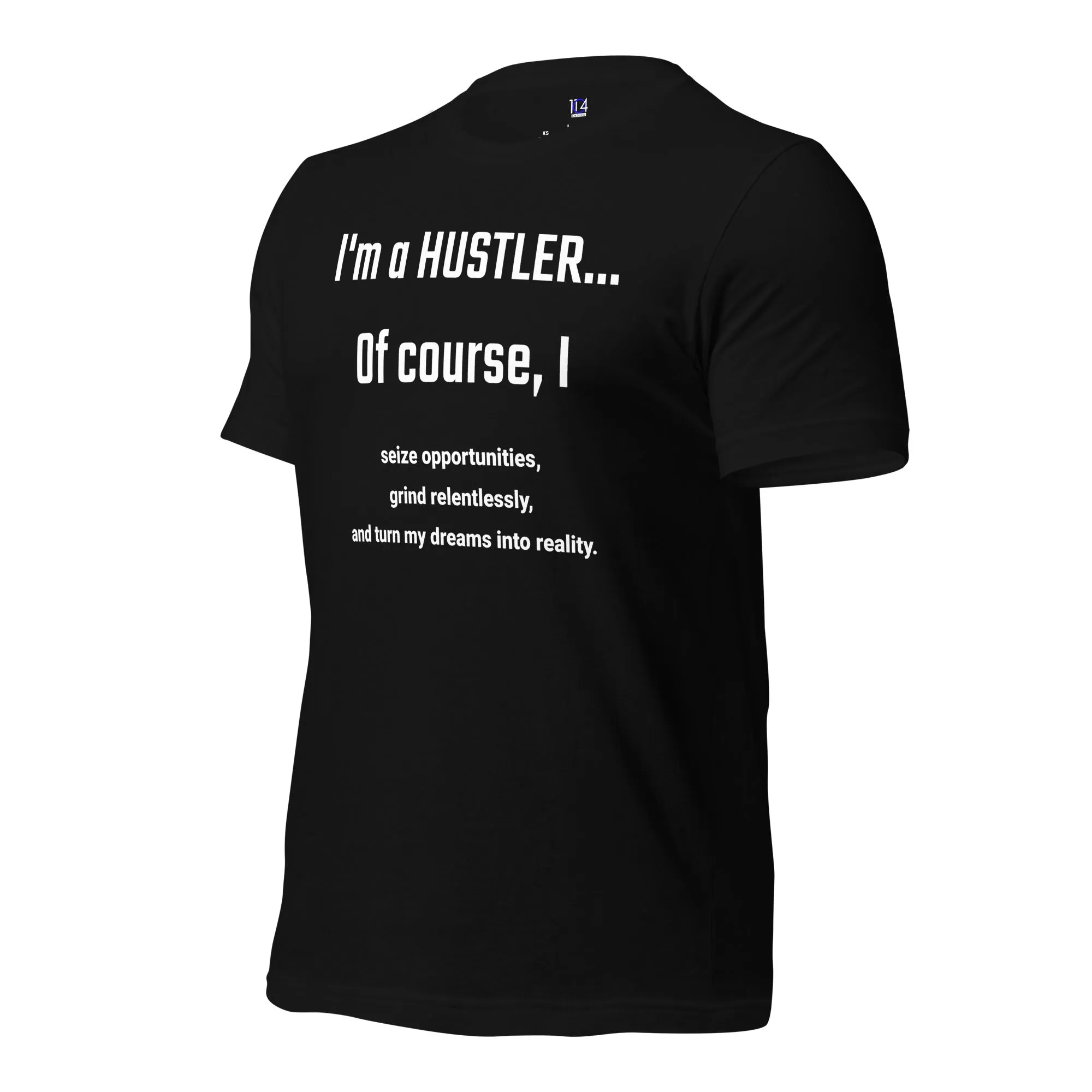 I'm a HUSTLER