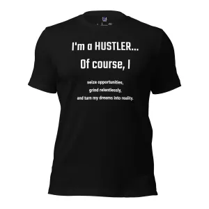 I'm a HUSTLER
