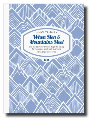 When Men & Mountains Meet